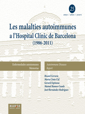 cover image of Les malalties autoinmunes a l'Hospital Clínic de Barcelona (1986-2011)